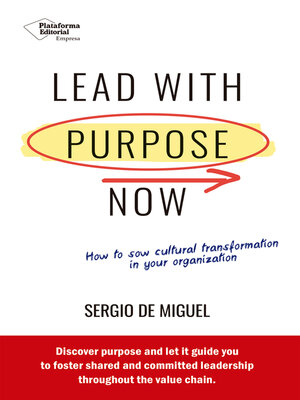 cover image of Lead with purpose now